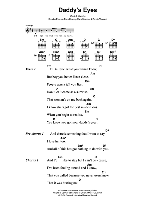 Preview The Killers Daddy's Eyes Rock sheet music, notes and chords for Lyrics & Chords, SKU: 41442 sheet music, piano notes, chords, guitar tabs, score, transpose, transcribe, how to play, guide, download, learn, tutorial, progression, song, artist, awards, billboard, mtv, vh1, tour, single, album, release