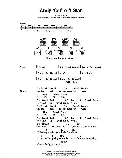 Preview The Killers Andy You're A Star Rock sheet music, notes and chords for Lyrics & Chords, SKU: 41459 sheet music, piano notes, chords, guitar tabs, score, transpose, transcribe, how to play, guide, download, learn, tutorial, progression, song, artist, awards, billboard, mtv, vh1, tour, single, album, release