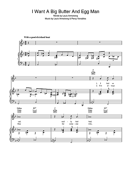 Preview Louis Armstrong I Want A Big Butter And Egg Man Jazz sheet music, notes and chords for Piano, Vocal & Guitar (Right-Hand Melody), SKU: 41471 sheet music, piano notes, chords, guitar tabs, score, transpose, transcribe, how to play, guide, download, learn, tutorial, progression, song, artist, awards, billboard, mtv, vh1, tour, single, album, release