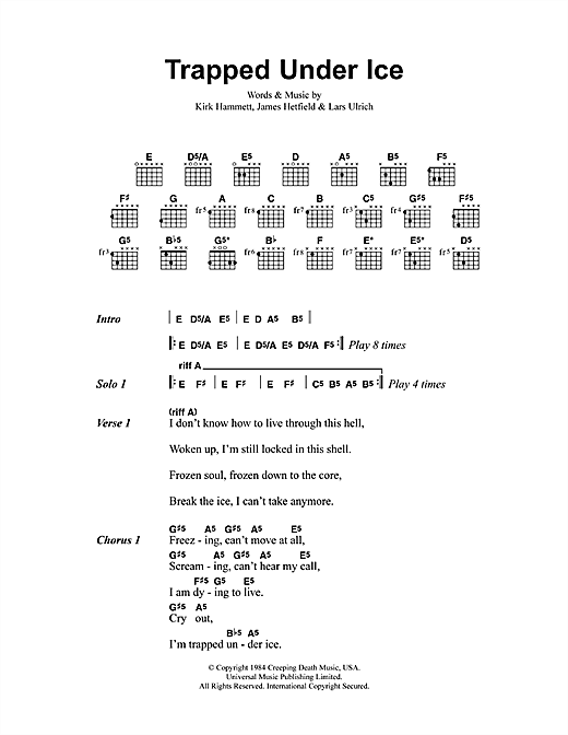 Preview Metallica Trapped Under Ice Metal sheet music, notes and chords for Lyrics & Chords, SKU: 41527 sheet music, piano notes, chords, guitar tabs, score, transpose, transcribe, how to play, guide, download, learn, tutorial, progression, song, artist, awards, billboard, mtv, vh1, tour, single, album, release