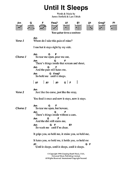 Preview Metallica Until It Sleeps Metal sheet music, notes and chords for Lyrics & Chords, SKU: 41598 sheet music, piano notes, chords, guitar tabs, score, transpose, transcribe, how to play, guide, download, learn, tutorial, progression, song, artist, awards, billboard, mtv, vh1, tour, single, album, release
