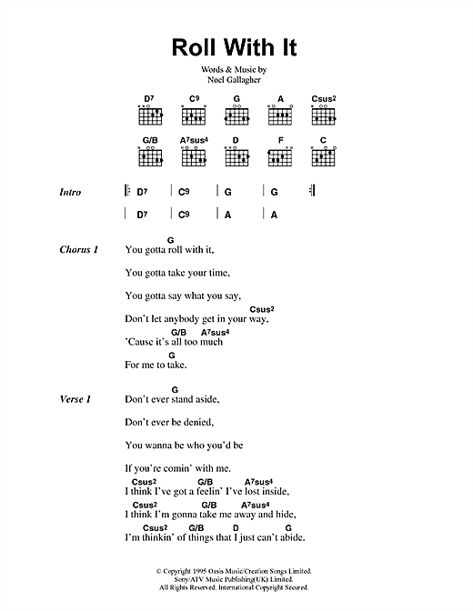 Preview Oasis Roll With It Rock sheet music, notes and chords for Lyrics & Chords, SKU: 41688 sheet music, piano notes, chords, guitar tabs, score, transpose, transcribe, how to play, guide, download, learn, tutorial, progression, song, artist, awards, billboard, mtv, vh1, tour, single, album, release