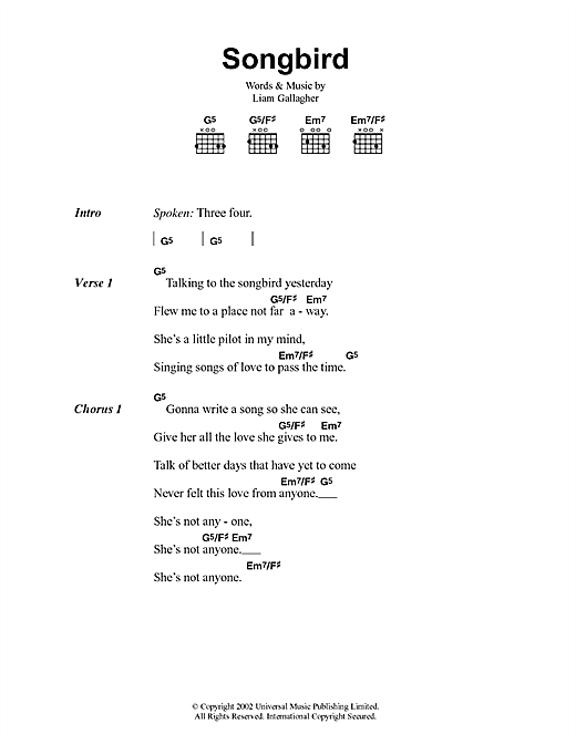 Preview Oasis Songbird Rock sheet music, notes and chords for Lyrics & Chords, SKU: 41729 sheet music, piano notes, chords, guitar tabs, score, transpose, transcribe, how to play, guide, download, learn, tutorial, progression, song, artist, awards, billboard, mtv, vh1, tour, single, album, release
