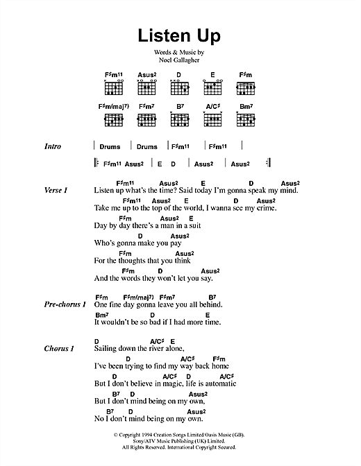 Preview Oasis Listen Up Rock sheet music, notes and chords for Lyrics & Chords, SKU: 41730 sheet music, piano notes, chords, guitar tabs, score, transpose, transcribe, how to play, guide, download, learn, tutorial, progression, song, artist, awards, billboard, mtv, vh1, tour, single, album, release