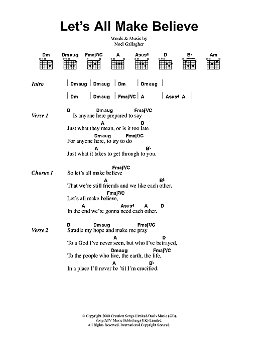 Preview Oasis Let's All Make Believe Rock sheet music, notes and chords for Lyrics & Chords, SKU: 41769 sheet music, piano notes, chords, guitar tabs, score, transpose, transcribe, how to play, guide, download, learn, tutorial, progression, song, artist, awards, billboard, mtv, vh1, tour, single, album, release