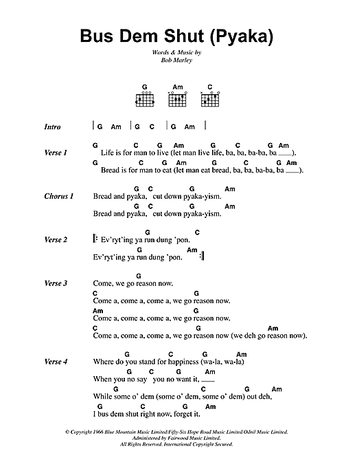 Preview Bob Marley Bus Dem Shut (Pyaka) Reggae sheet music, notes and chords for Lyrics & Chords, SKU: 41805 sheet music, piano notes, chords, guitar tabs, score, transpose, transcribe, how to play, guide, download, learn, tutorial, progression, song, artist, awards, billboard, mtv, vh1, tour, single, album, release