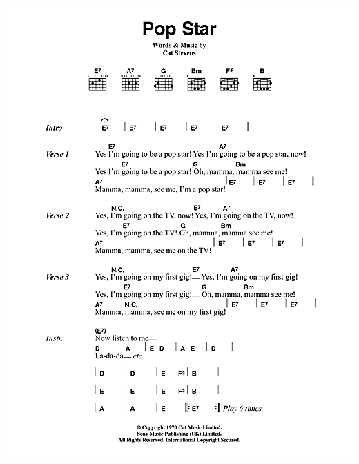 Preview Cat Stevens Pop Star Pop sheet music, notes and chords for Lyrics & Chords, SKU: 45079 sheet music, piano notes, chords, guitar tabs, score, transpose, transcribe, how to play, guide, download, learn, tutorial, progression, song, artist, awards, billboard, mtv, vh1, tour, single, album, release