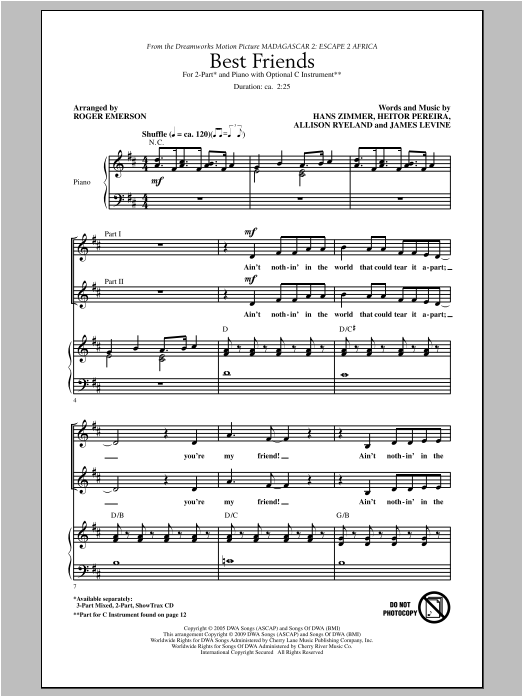 Preview Roger Emerson Best Friends (from Madagascar 2: Escape 2 Africa) Concert sheet music, notes and chords for 2-Part Choir, SKU: 97397 sheet music, piano notes, chords, guitar tabs, score, transpose, transcribe, how to play, guide, download, learn, tutorial, progression, song, artist, awards, billboard, mtv, vh1, tour, single, album, release