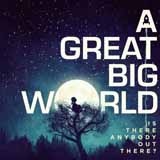 Download or print A Great Big World Say Something Sheet Music Printable PDF 3-page score for Pop / arranged Real Book – Melody, Lyrics & Chords SKU: 481885