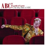 Download or print ABC The Look Of Love Sheet Music Printable PDF 9-page score for Pop / arranged Piano, Vocal & Guitar Chords (Right-Hand Melody) SKU: 62907