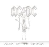 Download or print AC/DC Flick Of The Switch Sheet Music Printable PDF 2-page score for Rock / arranged Guitar Chords/Lyrics SKU: 42570