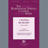 Download or print African-American Spiritual I Wanna Be Ready (arr. William C. Powell) Sheet Music Printable PDF 11-page score for Concert / arranged SAB Choir SKU: 431045.