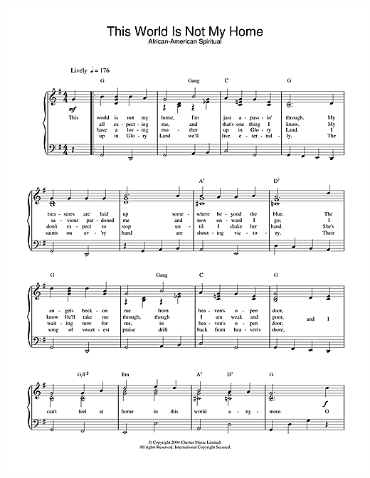 Learn to play African-American Spiritual This World Is Not My Home sheet music for Piano & Vocal in minutes. African-American Spiritual This World Is Not My Home sheet music notes and chords. Download Printable PDF.