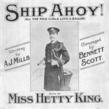 Download or print Scott & Mills Ship Ahoy! (All The Nice Girls Love A Sailor) Sheet Music Printable PDF 4-page score for Standards / arranged Piano, Vocal & Guitar Chords SKU: 114037