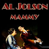 Download or print Al Jolson My Mammy (from The Jazz Singer) Sheet Music Printable PDF 3-page score for Jazz / arranged Piano, Vocal & Guitar Chords (Right-Hand Melody) SKU: 51291