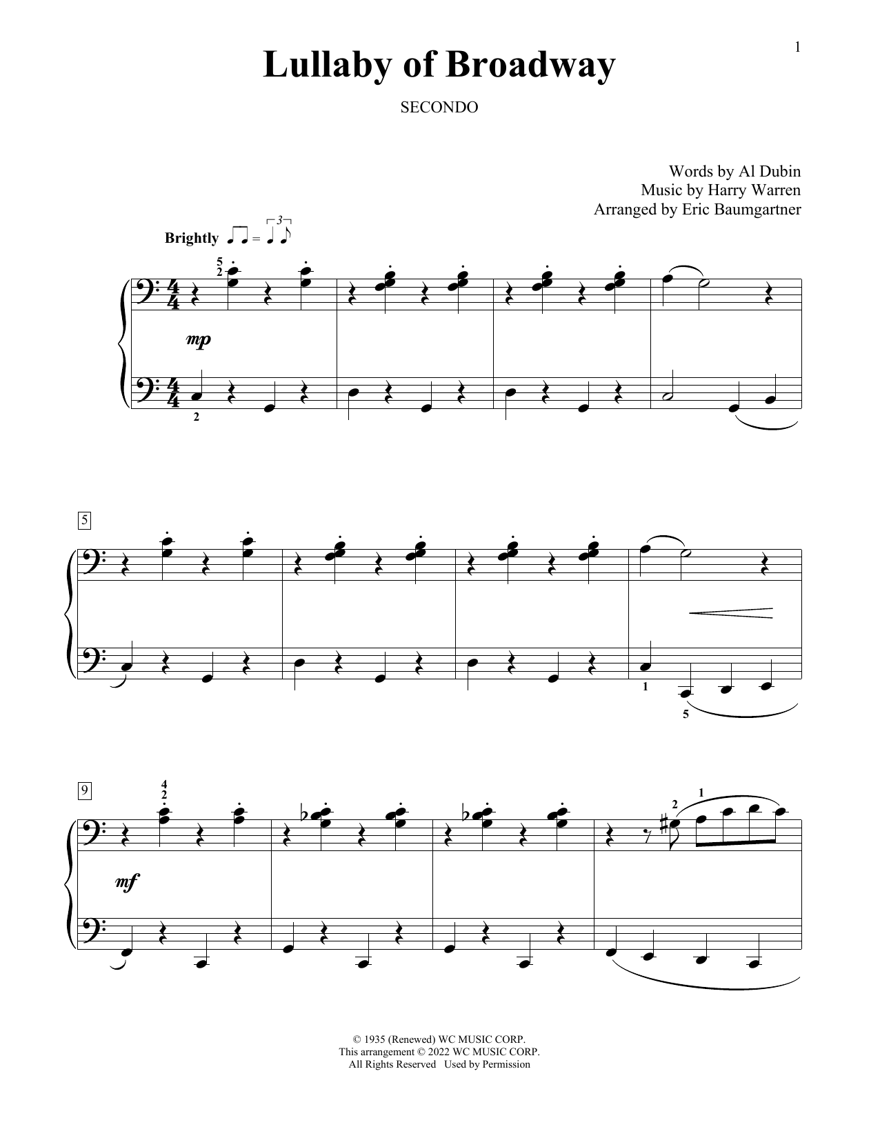 Learn to play Al Dubin and Harry Warren Lullaby Of Broadway sheet music for Piano Duet in minutes. Price: 7.8900$ Al Dubin and Harry Warren Lullaby Of Broadway sheet music notes and chords. Download Printable PDF.