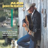 Download or print Alan Jackson Here In The Real World Sheet Music Printable PDF 2-page score for Country / arranged Guitar Chords/Lyrics SKU: 102666