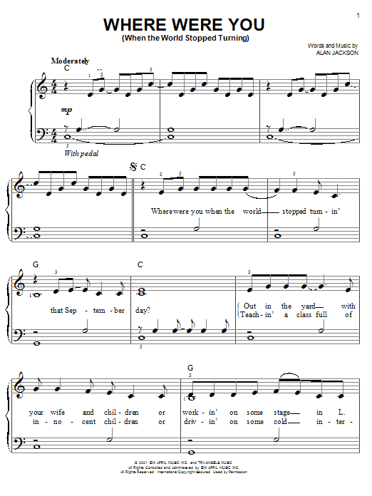 Learn to play Alan Jackson Where Were You (When The World Stopped Turning) sheet music for Easy Piano in minutes. Price: 6.9900$ Alan Jackson Where Were You (When The World Stopped Turning) sheet music notes and chords arranged for Easy Piano