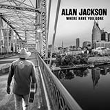 Download or print Alan Jackson You'll Always Be My Baby Sheet Music Printable PDF 5-page score for Wedding / arranged Piano, Vocal & Guitar Chords (Right-Hand Melody) SKU: 485884