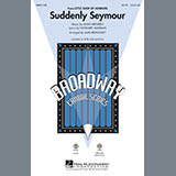 Download or print Alan Menken Suddenly Seymour (from Little Shop of Horrors) (arr. Alan Billingsley) Sheet Music Printable PDF 14-page score for Film/TV / arranged SATB Choir SKU: 82426