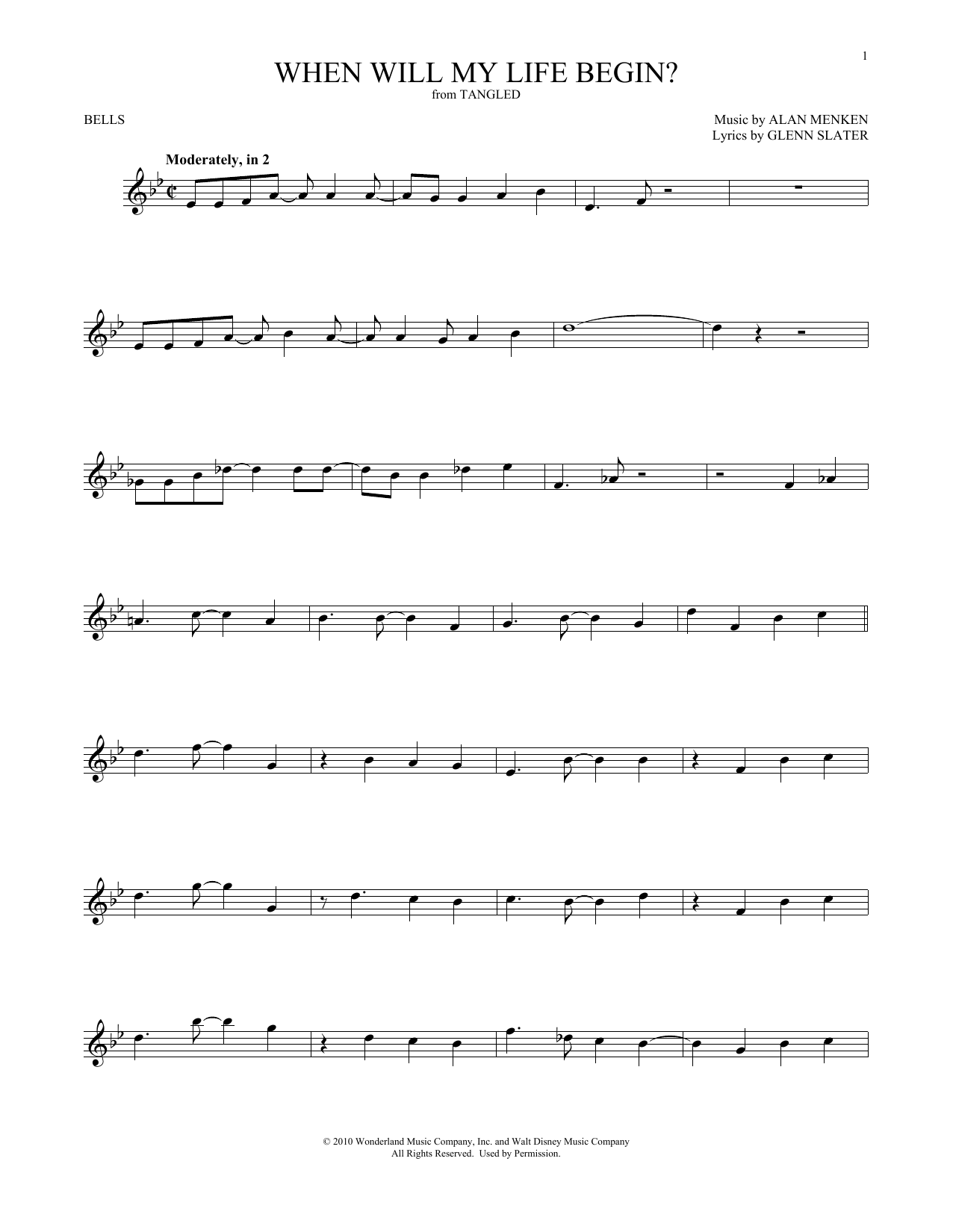 Learn to play Alan Menken When Will My Life Begin? (from Tangled) sheet music for Bells Solo in minutes. Price: 6.9900$ Alan Menken When Will My Life Begin? (from Tangled) sheet music notes and chords arranged for Bells Solo