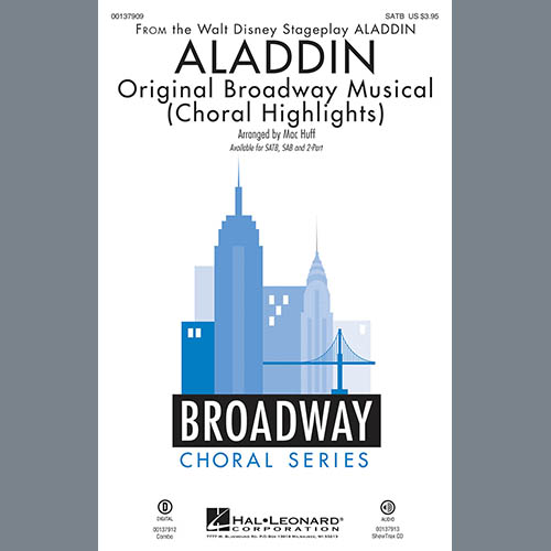 Alan Menken & Howard Ashma Alan Menken & Howard Ashman, Aladdin (Choral Highlights) (from Aladdin: The Broadway Musical) (arr. Mac Huff) - Tenor Saxophone, Choral Instrumental Pak