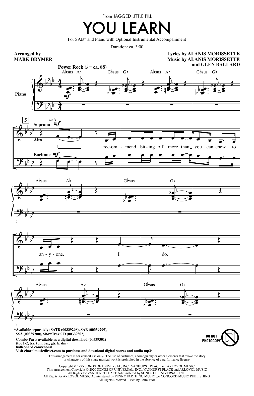 Learn to play Alanis Morissette You Learn (from Jagged Little Pill) (arr. Mark Brymer) sheet music for SATB Choir in minutes. Alanis Morissette You Learn (from Jagged Little Pill) (arr. Mark Brymer) sheet music notes and chords. Download Printable PDF.