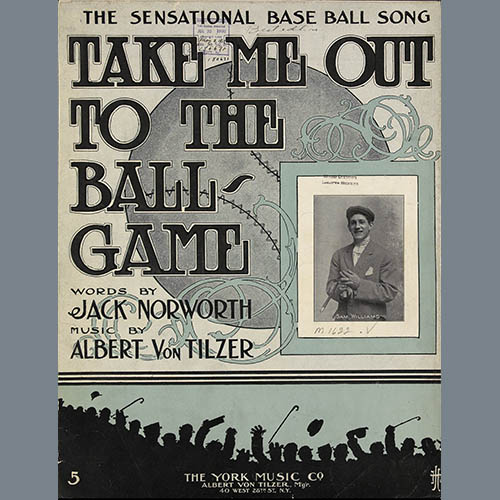 Albert von Tilzer Take Me Out To The Ball Game Profile Image