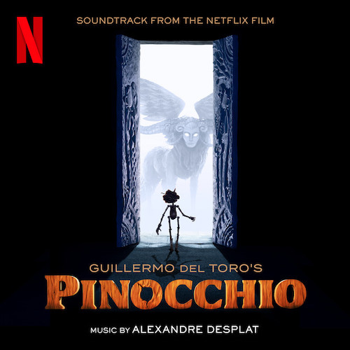 Alexandre Desplat Ciao Papa (from Guillermo del Toro's Pinocchio) Profile Image
