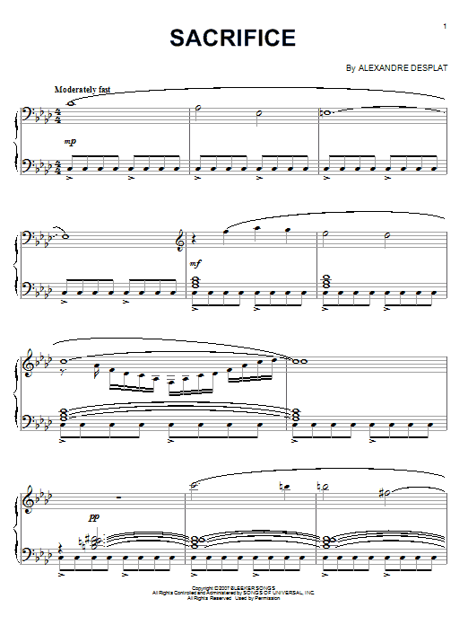 Learn to play Alexandre Desplat Sacrifice sheet music for Piano Solo in minutes. Alexandre Desplat Sacrifice sheet music notes and chords. Download Printable PDF.