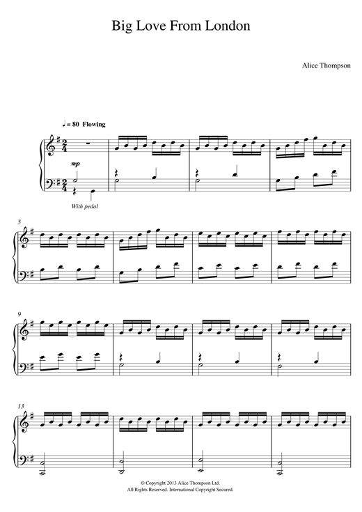 Learn to play Alice Thompson Big Love From London sheet music for Piano Solo in minutes. Alice Thompson Big Love From London sheet music notes and chords. Download Printable PDF.