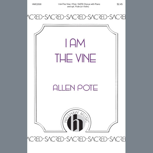 Allen Pote I Am the Vine Profile Image