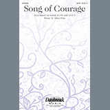 Download or print Allen Pote Song Of Courage Sheet Music Printable PDF 11-page score for Sacred / arranged SATB Choir SKU: 443396