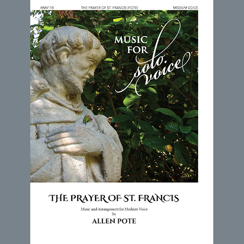 Allen Pote Allen Pote, Prayer of St. Francis (Medium Voice), Piano & Vocal