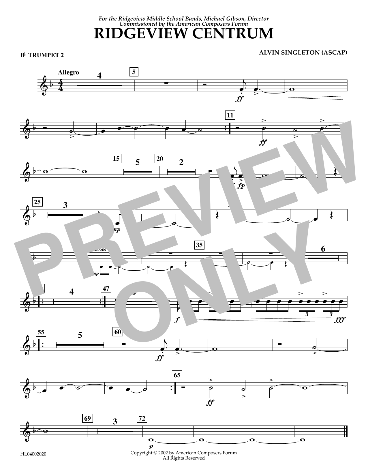 Learn to play Alvin Singleton Ridgeview Centrum - Bb Trumpet 2 sheet music for Concert Band in minutes. Price: 5.9900$ Alvin Singleton Ridgeview Centrum - Bb Trumpet 2 sheet music notes and chords arranged for Concert Band
