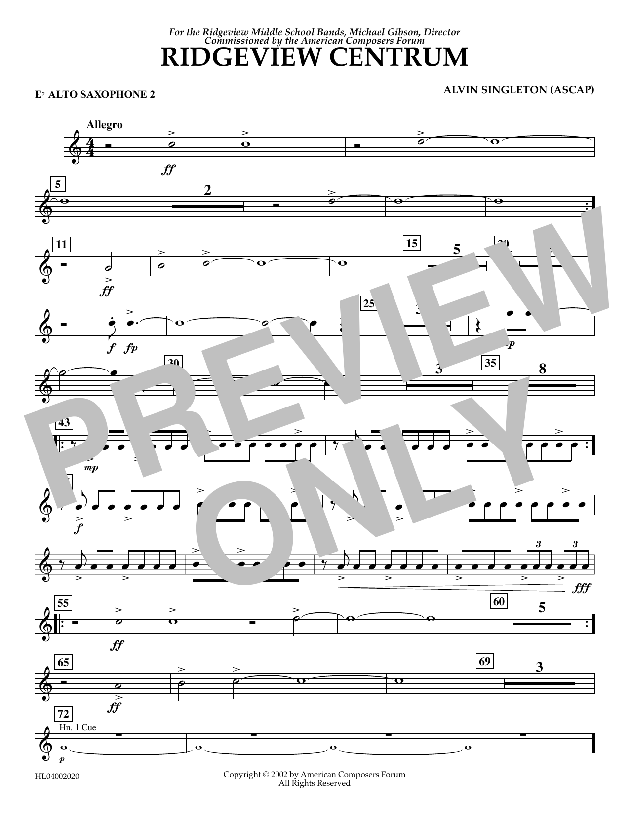 Learn to play Alvin Singleton Ridgeview Centrum - Eb Alto Sax 2 sheet music for Concert Band in minutes. Price: 5.9900$ Alvin Singleton Ridgeview Centrum - Eb Alto Sax 2 sheet music notes and chords arranged for Concert Band