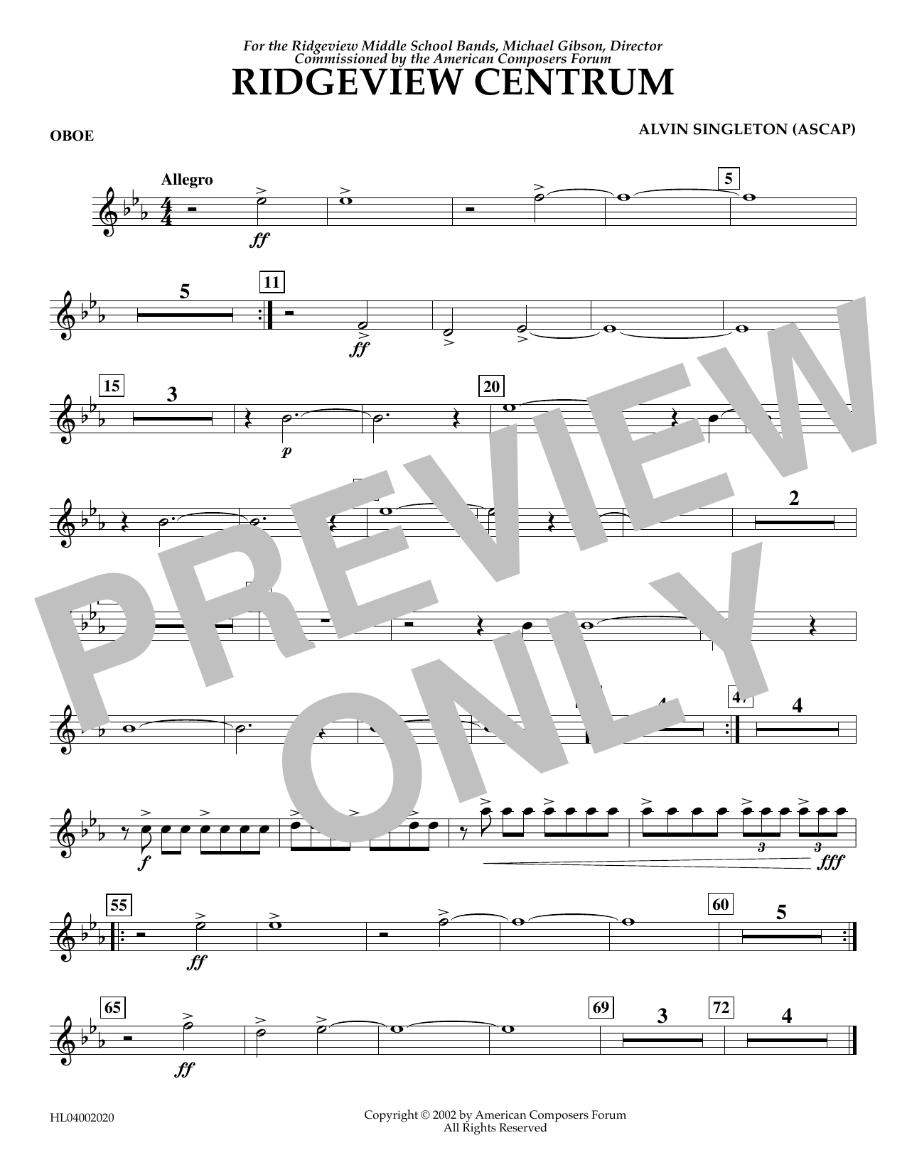 Learn to play Alvin Singleton Ridgeview Centrum - Oboe sheet music for Concert Band in minutes. Price: 5.9900$ Alvin Singleton Ridgeview Centrum - Oboe sheet music notes and chords arranged for Concert Band