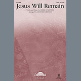 Download or print Amber R. Maxwell Jesus Will Remain (arr. Heather Sorenson) Sheet Music Printable PDF 10-page score for Sacred / arranged SATB Choir SKU: 1230385
