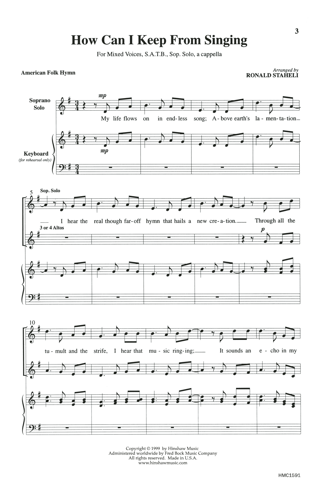 Learn to play American Folk Hymn How Can I Keep From Singing (arr. Ronald Staheli) sheet music for SATB Choir in minutes. Price: 3.9900$ American Folk Hymn How Can I Keep From Singing (arr. Ronald Staheli) sheet music notes and chords arranged for SATB Choir