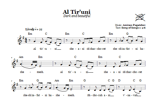 Learn to play Amiran-Pugatchov Al Tir'uni (Dark And Beautiful) sheet music for Lead Sheet / Fake Book in minutes. Price: 5.9900$ Amiran-Pugatchov Al Tir'uni (Dark And Beautiful) sheet music notes and chords arranged for Lead Sheet / Fake Book