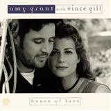 Download or print Amy Grant with Vince Gill House Of Love Sheet Music Printable PDF 3-page score for Pop / arranged Easy Piano SKU: 63454