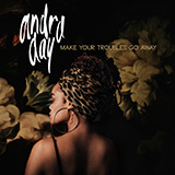 Download or print Andra Day Make Your Troubles Go Away Sheet Music Printable PDF 6-page score for Pop / arranged Piano, Vocal & Guitar Chords (Right-Hand Melody) SKU: 450368