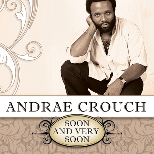 Andraé Crouch Soon And Very Soon (arr. Barrie Carson Turner) Profile Image