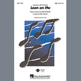 Download or print Andre Williams Lean On Me Sheet Music Printable PDF 10-page score for Concert / arranged SAB Choir SKU: 99053