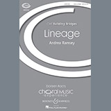 Download or print Andrea Ramsey Lineage Sheet Music Printable PDF 14-page score for Concert / arranged SSA Choir SKU: 158179