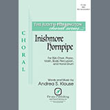 Download or print Andrea S. Klouse Inishmore Hornpipe Sheet Music Printable PDF 15-page score for Traditional / arranged SSA Choir SKU: 1505660