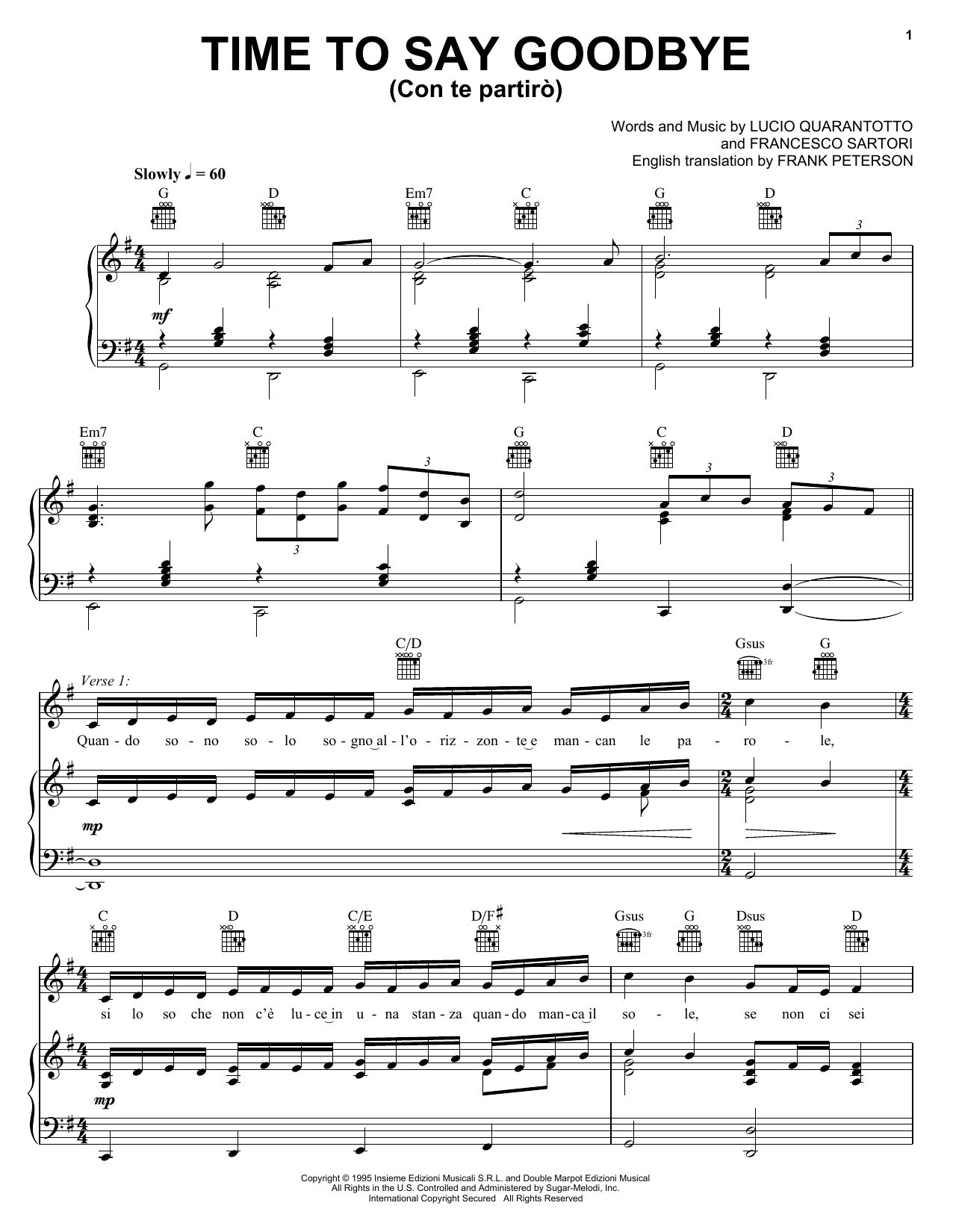 Learn to play Andrea Bocelli & Sarah Brightman Time To Say Goodbye (Con Te Partirò) sheet music for Piano Solo in minutes. Andrea Bocelli & Sarah Brightman Time To Say Goodbye (Con Te Partirò) sheet music notes and chords