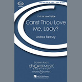 Download or print Andrea Ramsey Canst Thou Love Me, Lady? Sheet Music Printable PDF 6-page score for Concert / arranged TTBB Choir SKU: 74587.