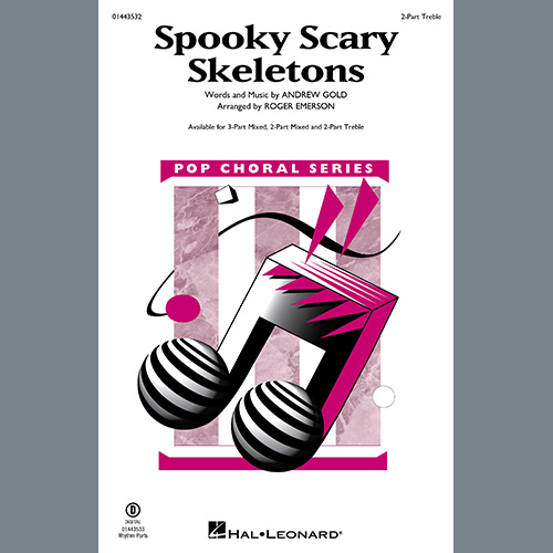 Andrew Gold Spooky Scary Skeletons (arr. Roger Emerson) Profile Image