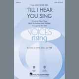 Download or print Andrew Lloyd Webber 'Til I Hear You Sing (arr. Mac Huff) Sheet Music Printable PDF 10-page score for Broadway / arranged SATB Choir SKU: 409060